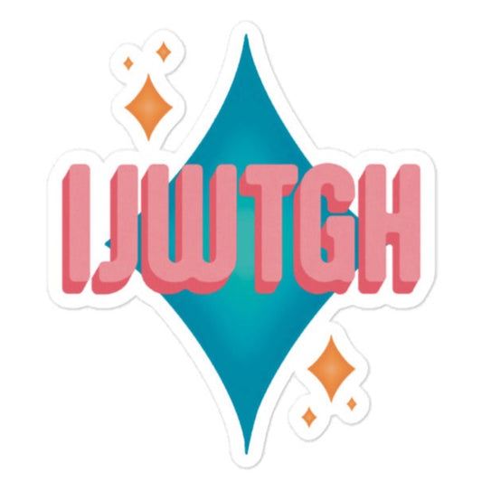 I JUST WANT TO GET HIGH sticker