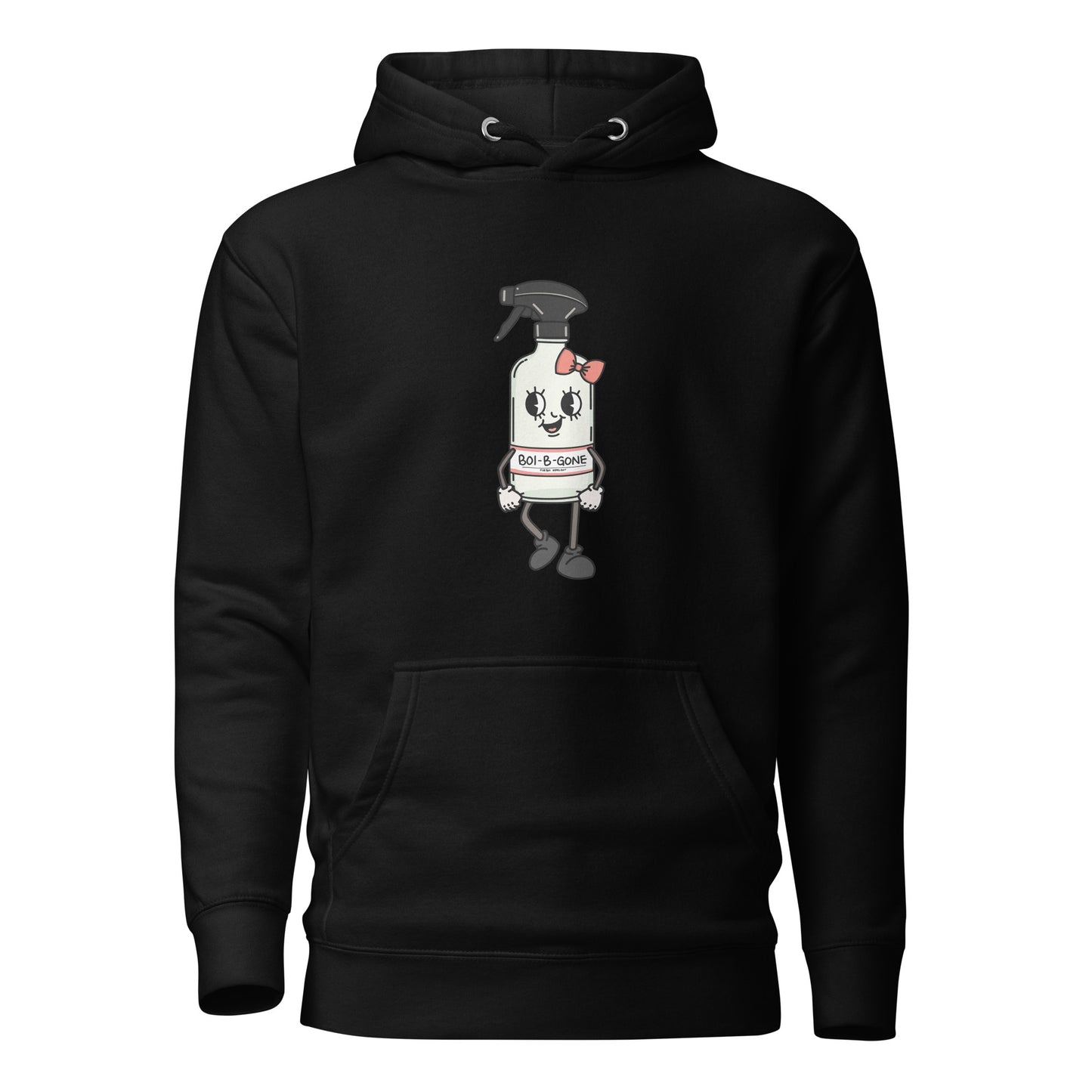 BOI-B-GONE anyone hoodie